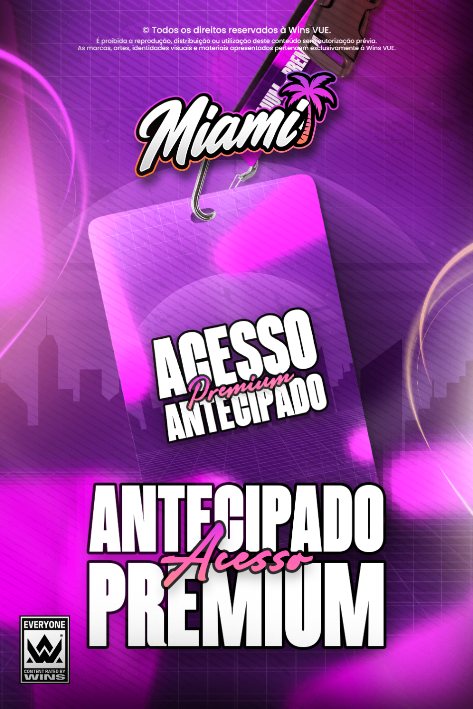 ACESSO ANTECIPADO PREMIUM
